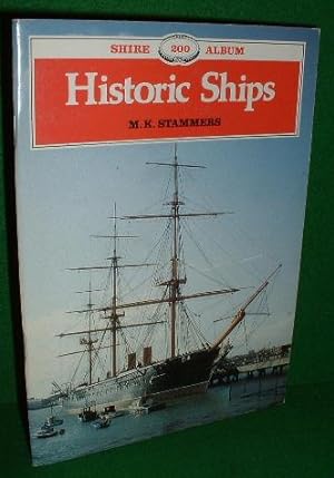 HISTORIC SHIPS , Shire Album 200