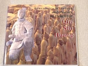 Terracotta Warriers and Horses of Emperor Qin Shi Huang