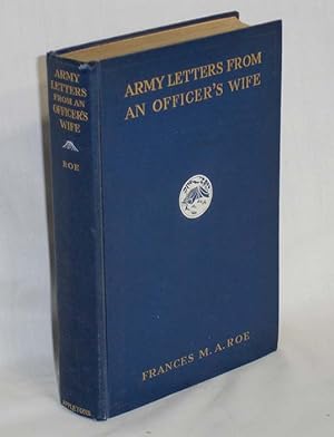 Army Letters from an Officer's Wife 1871-1888