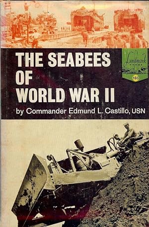 THE SEABEES OF WORLD WAR II