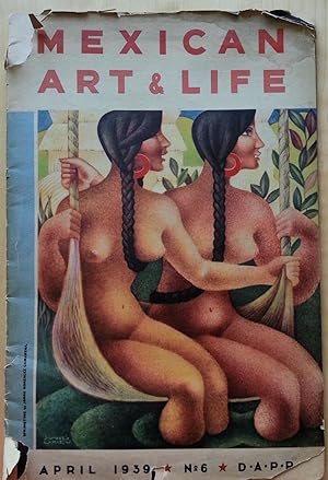 Mexican Art & Life - 1939 No. 6