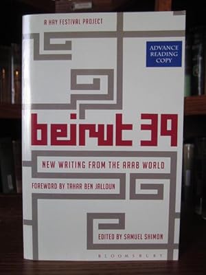 Beirut 39: New Writing from the Arab World