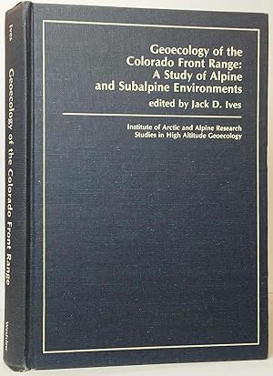 Geoecology of the Colorado Front Range: A Study of Alpine and Subalpine Environments