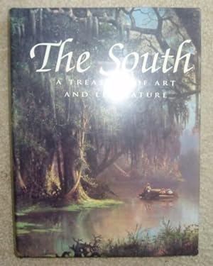 The South: A Treasury of Art and Literature