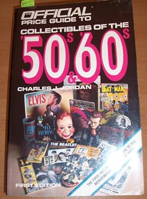 Official Price Guide to Collectibles of the '50s and '60s, The