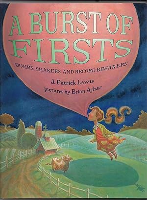 A Burst of Firsts: Doers, Shakers, and Record Breakers