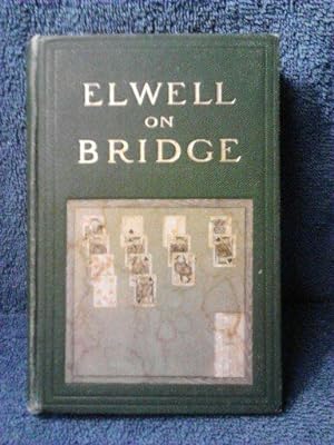 Elwell on Bridge