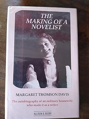 The Making of a Novelist (SIGNED)
