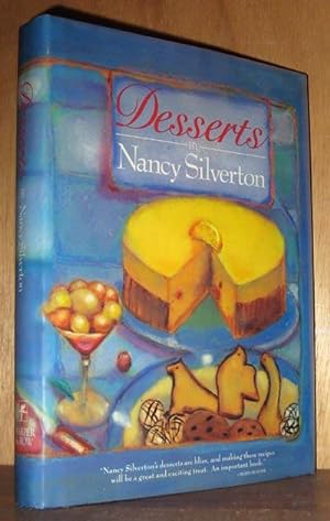 Desserts by Silverton, Nancy (1986) Hardcover
