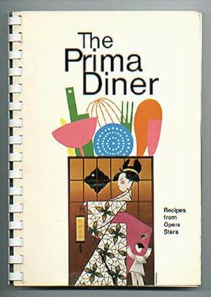 The Prima Diner Recipes From Opera Stars