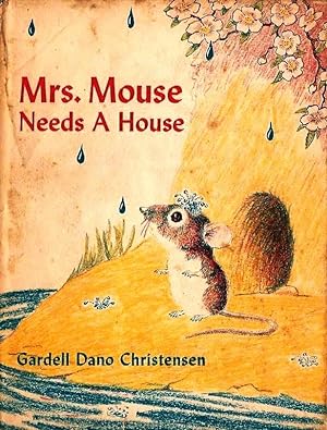 Mrs. Mouse Needs a House (Inscribed By Author)