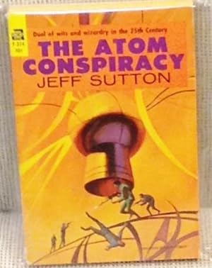 The Atom Conspiracy