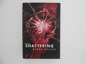 The Shattering (signed)