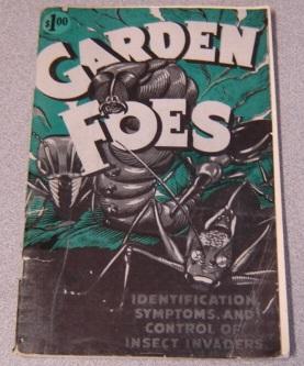 Garden Foes: Identification, Symptoms, and Control of Insect Invaders