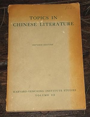 Topics in Chinese Literature - Outlines and Bibliographies
