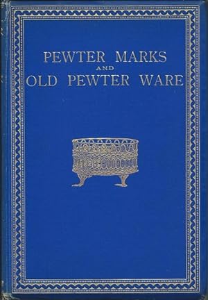 Pewter Marks And Old Pewter Ware