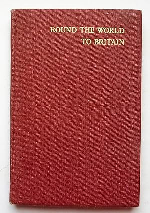 Round the World to Britain, as Told By Peter Toman, Translated By Kevin Browne
