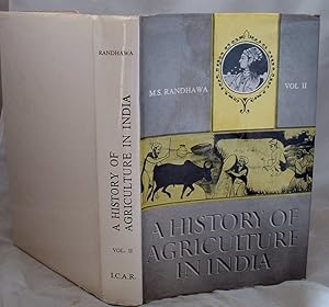 A History of Agriculture in India Volume II Eighth to Eighteenth Century