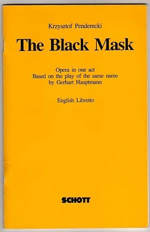 The Black Mask - Opera in One Act (based on the 1928 play by Gerhart Hauptmamm) - English Libretto