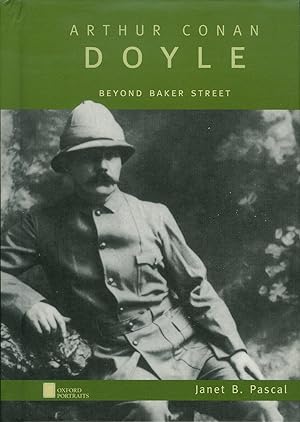 Arthur Conan Doyle: Beyond Baker Street