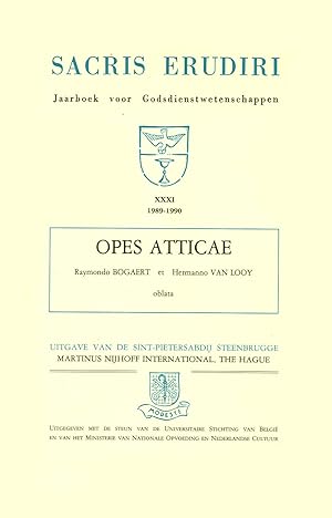 Opes Atticae. Miscellanea philologica et historica Raymondo Bogaert et Hermanno Van Looy oblata