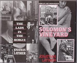 Jonathan Latimer grouping: - Lady in the Morgue; (with) - Solomon's Vineyard (complete & unexpurg...