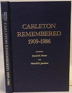 Carleton Remembered 1909-1986