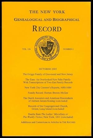 The New York Genealogical and Biographical Record (Vol. 136, No. 4, October 2005)