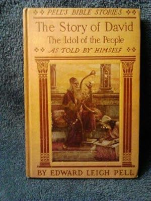 The Story of David The Idol of the people