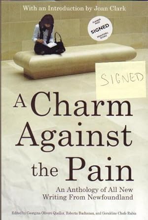 A Charm Against the Pain: 29 Voices from Newfoundland -SIGNED- The Shroud, Rosie, Surfaces, Ten T...