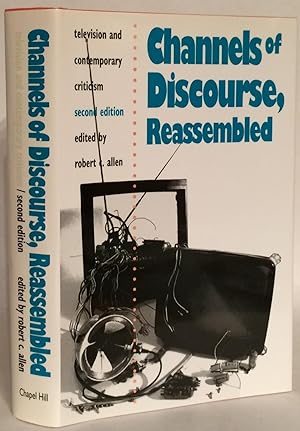 Channels of Discourse, Reassembled. Television and Contemporary Criticism. Second Edition.