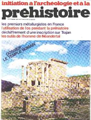 Initiation a l'archeologie et a la prehistoire n° 15 / dossier : le temple romain