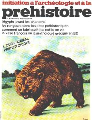 Initiation a l'archeologie et a la prehistoire n° 16 / l'ours animal prehistorique