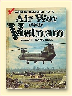 Air War Over Vietnam Volume 1 Warbirds Illustrated No. 10