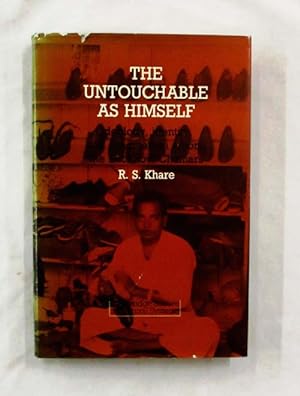 The Untouchable as Himself: Ideology, identity, and pragmatism among the Lucknow Chamars