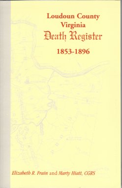 Loudoun County Virginia Death Register 1853-1896