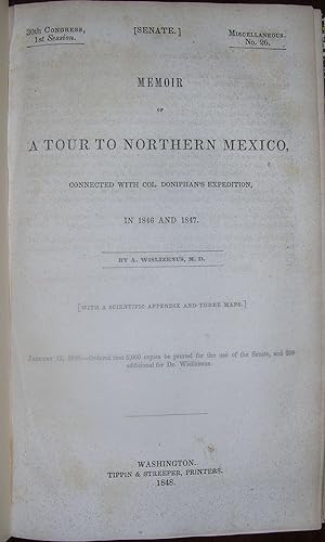 Memoir of a Tour to Northern Mexico, Connected with Col. Doniphan's Expedition, in 1846 and 1847.