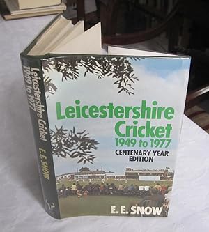Leicestershire Cricket, 1949-1977