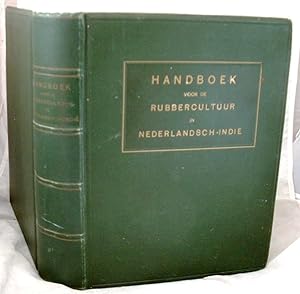 Handboek voor de Rubbercultuur in Nederlandsch-IndiÃ«