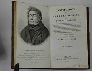 Instituzioni di materia medica& Prima edizione milanese con note del dottore Giovanni Pozzi.