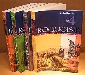 IROQUOISIE (4 volumes)