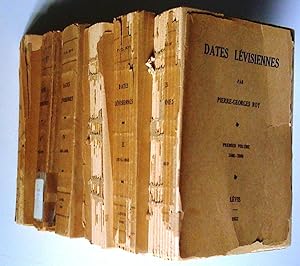 Dates lévisiennes, premier volume 1848-1869, deuxième volume 1870-1880, troisième volume 1881-188...