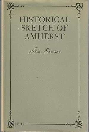 Historical Sketch of Amherst, New Hampshire