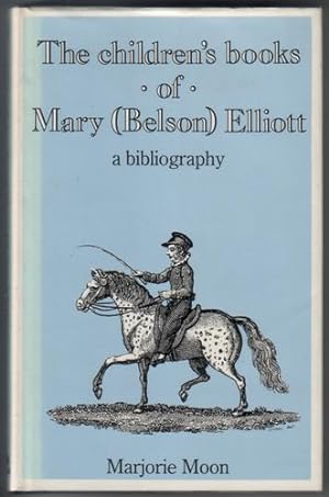 The Children's Books of Mary (Belson) Elliott