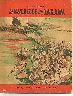 La bataille de Tarawa- Collection Les alliés (n°20)