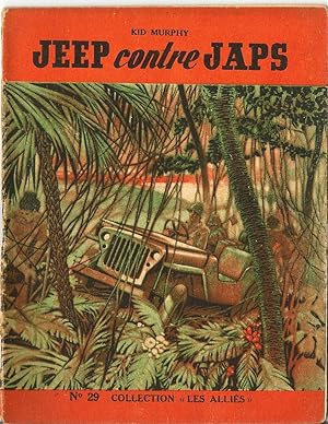 Jeep contre Japs - Collection Les alliés (n°29)