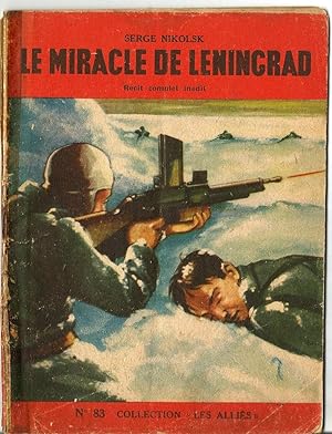 Un miracle de Leningrad - Collection Les alliés (n°83)