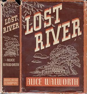 Lost River [Inscribed and Signed]