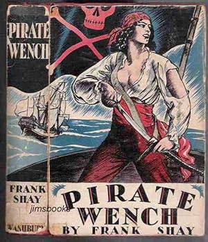 Pirate Wench A Picaresque Novel