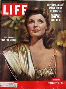 Life Magazine February 18, 1957 -- Cover: Julie London